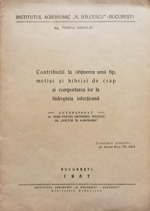 Contributii La Obtinerea Unui Tip, Metisi Si Hibrizi De Crap - Pojoga Iaroslav , C616