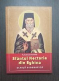 SFANTUL NECTARIE DIN EGHINA - SCHITA BIOGRAFICA - PR. AMBROSIE FRONTRIER