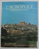 L&#039;ACROPOLE - MONUMENTS ET MUSEE, Manolis Andronicos, 1978, 80 pagini, 78 fotografii, ilustrata, Geografie