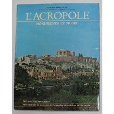 L &#039;ACROPOLE - MONUMENTS ET MUSEE par MANOLIS ANDRONICOS , 1978