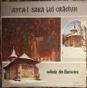 COLINDE DIN BUCOVINA,,ASTA-I SARA LUI CRACIUN"/VINIL ELECTRECORD, ST-EPE 04108 NICIODATA ASCULTAT !