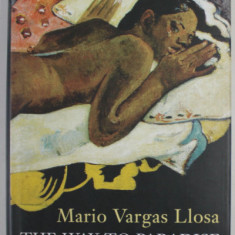 THE WAY TO PARADISE by MARIO VARGAS LLOSA , 2003