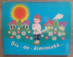 Dis-de-dimineata// carte 3D, ilustratii L.M. Maiorova foto