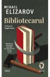 Bibliotecarul - Mihail Elizarov