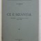 CE E BIZANTUL - CONFERINTA LA UNIVERSITATEA LIBERA - (MARTIE 1939) de N. IORGA , 1939