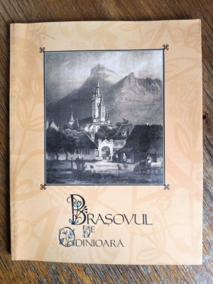 Brasovul de odinioara - Fotografii din colectia Aristotel Cancescu / R4P2S foto