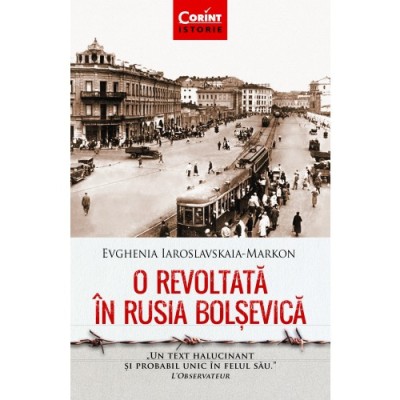 O revoltata in Rusia bolsevica - Evghenia Iaroslavskaia-Markon foto