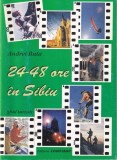 Cumpara ieftin Carti Andrei Buta 24-48 Ore in Sibiu Detectiv Thriller Suspans Romana