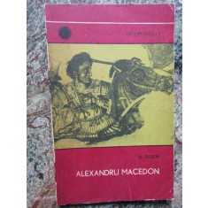 D. Tudor - Alexandru Macedon (editia 1968)