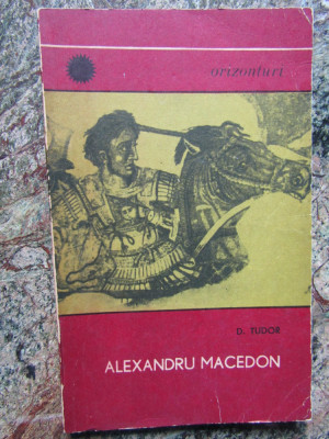 D. Tudor - Alexandru Macedon (editia 1968) foto