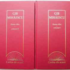 Donna Alba (2 volume) – Gib Mihaescu