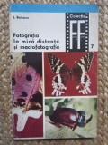 Fotografia la mica distanta si macrofotografia - Serban Boicescu