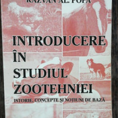 INTRODUCERE IN STUDIUL ZOOTEHNIEI /ISTORIE ,CONCEPTE SI NOTIUNI DE BAZA - RAZVAN AL. POPA