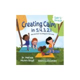 Creating Calm in 5, 4, 3, 2, 1