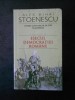 Istoria Loviturilor de Stat in Romania Vol. 2 - Alex Mihai Stoenescu, Editura RAO, 2006, 442 Pagini