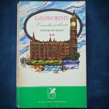 Comedia Moderna: Lingura de Argint - Galsworthy Vol. II - Roman Beletristica