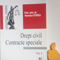 Drept civil. Contracte speciale, vol. 1 Veronica Stoica