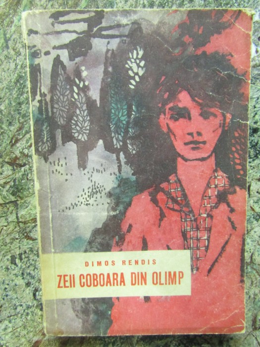 DIMOS RENDIS - ZEII COBOARA DIN OLIMP