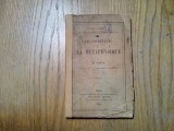 LES FONDEMENTS DE LA METAPHYSIQUE - B. Conta - Felix Alcan, 1890, 155 p.