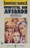 Cvintetul din Avignon. Monsieur sau Printul intunericului - Lawrence Durrell