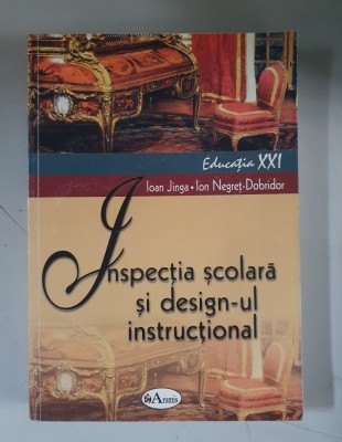 Ioan Jinga, Ion Negret Dobridor - Inspectia scolara si design-ul instructional foto