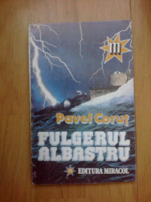 i FULGERUL ALBASTRU - PAVEL CORUT foto