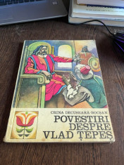 Crina Decuseara-Bocsan - Povestiri despre Vlad Tepes (cu ilustratii de Dana Marinescu) foto
