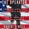 The Operator: Firing the Shots That Killed Osama Bin Laden and My Years as a Seal Team Warrior