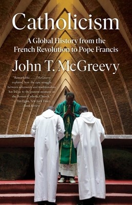 Catholicism: A Global History from the French Revolution to Pope Francis foto