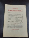 REVISTA FUNDATIILOR REGALE NR.8/1937