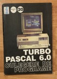 Turbo Pascal 6.0 - culegere de probleme de Vasiu Lucian