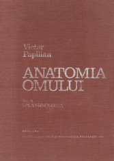 Anatomia omului (II) - Splanhnologia (editia a V-a) foto