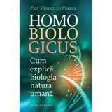 Cumpara ieftin Homo biologicus/Pier Vicenzo Piazza