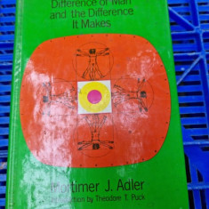 Mortimer J. Adler - The Difference of Man and the Difference it Makes