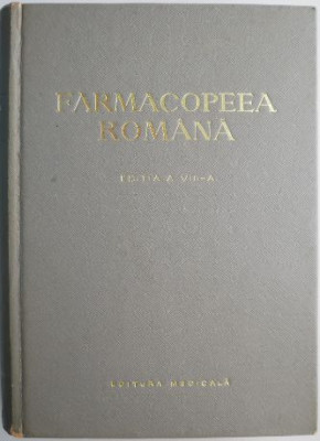 Farmacopeea romana. Editia a VIII-a (1965) foto