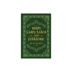 Irish Fairy Tales and Folklore