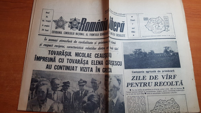 romania libera 7 mai 1982-vizita lui ceausescu in grecia,campania agricola