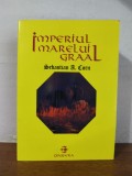 Sebastian A. Corn &ndash; Imperiul marelui Graal, Nemira