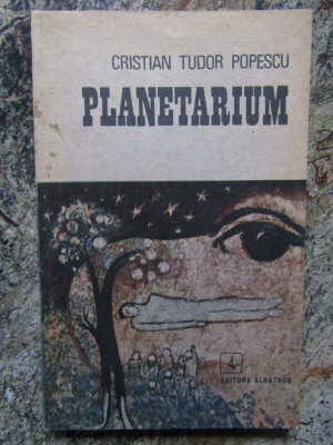 Planetarium - Cristian Tudor Popescu foto