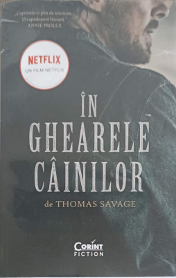 IN GHEARELE CAINILOR-THOMAS SAVAGE foto