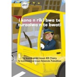 I Can Be A Bus Driver - I kona n riki bwa te turaaiwa n te bwati (Te Kiribati)