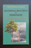 Scleroza multiplă și Parkinson. Rețete și tratamente naturiste - Viorel Pașcanu