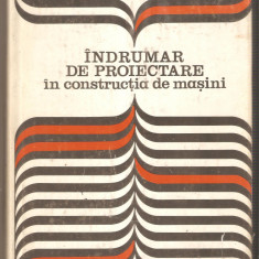 Indrumar de proiectare in constructia de masini-I.Draghici