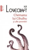 Chemarea lui Cthulhu si alte povestiri (editie de buzunar) - Howard Phillips Lovecraft