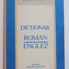 DICTIONAR ROMAN - ENGLEZ de IRINA PANOVF 1992