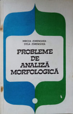 PROBLEME DE ANALIZA MORFOLOGICA-MIRCEA ZDRENGHEA, STELA ZDRENGHEA foto