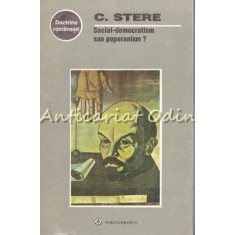Social-Democratism Sau Poporanism? - C. Stere