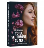 Cumpara ieftin Totul Se Termina Cu Noi. Editie Film, Colleen Hoover - Editura Epica