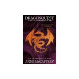 Dragonquest: Volume 2 in the Dragonriders of Pern