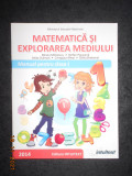 MATEMATICA SI EXPLORAREA MEDIULUI. MANUAL PENTRU CLASA I, PARTEA I